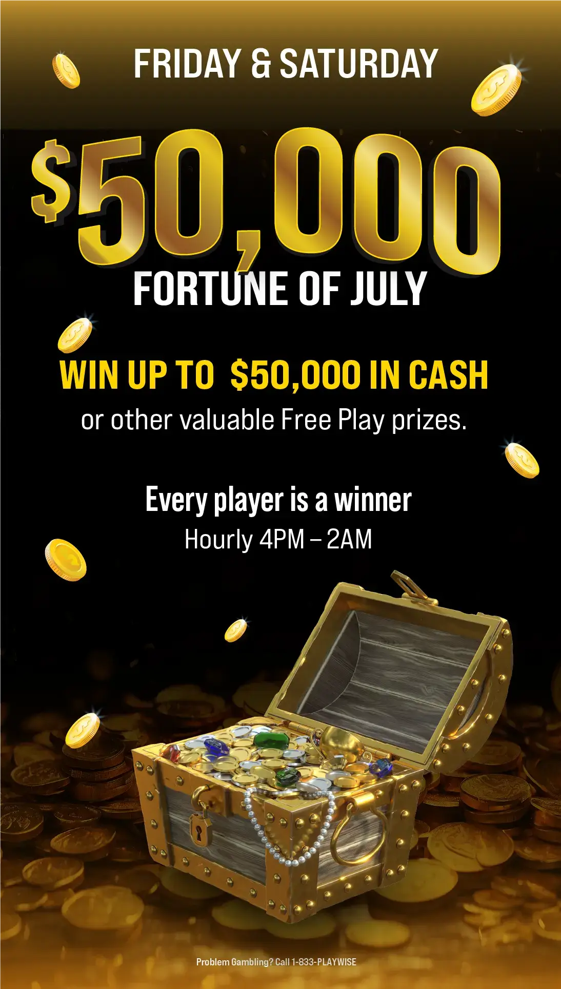 $50,000 Fortune Of July
