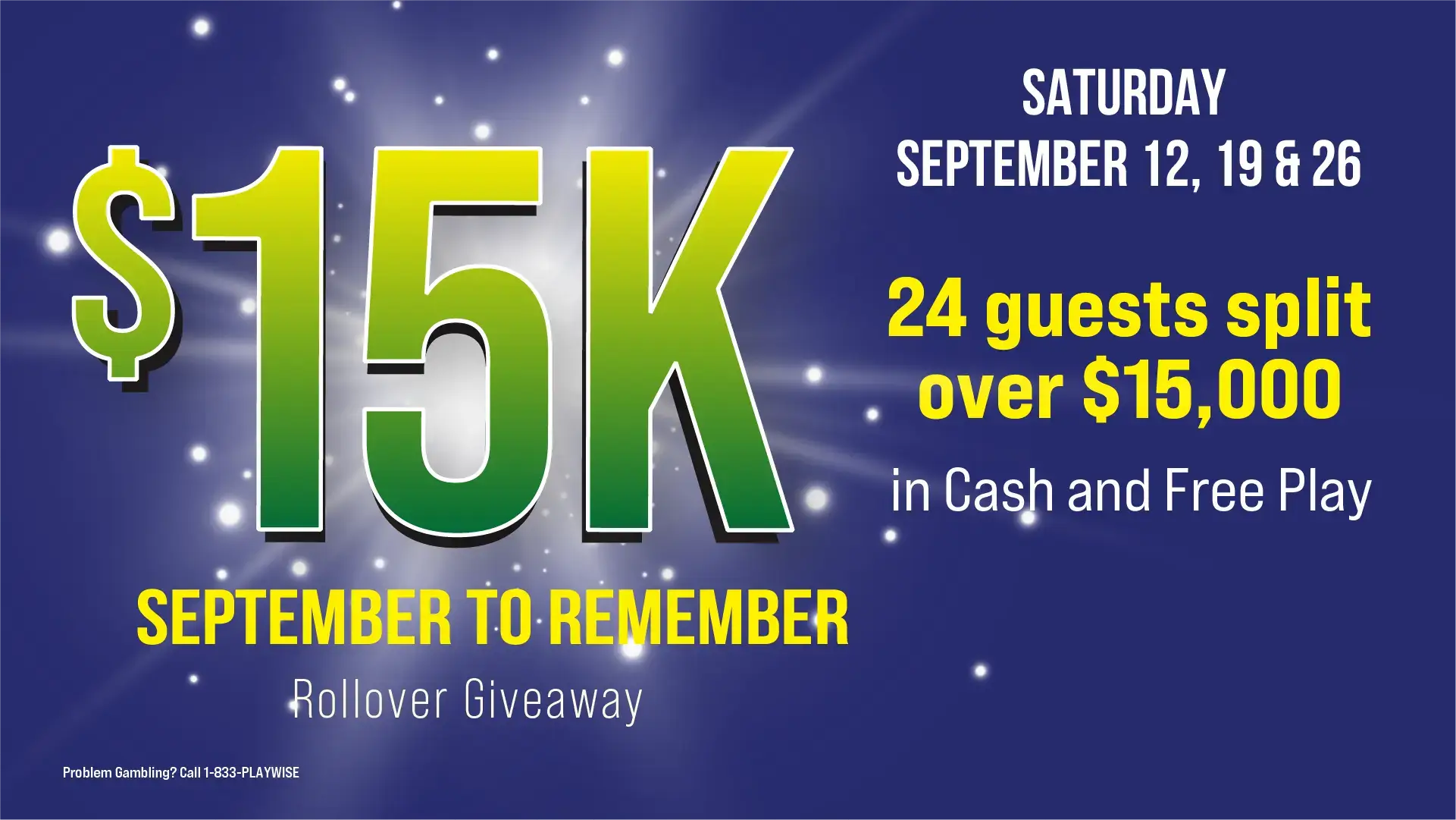 $15K September to Remember Rollover Giveaway