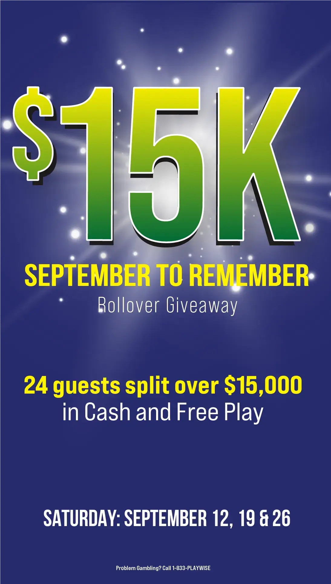 $15K September to Remember Rollover Giveaway