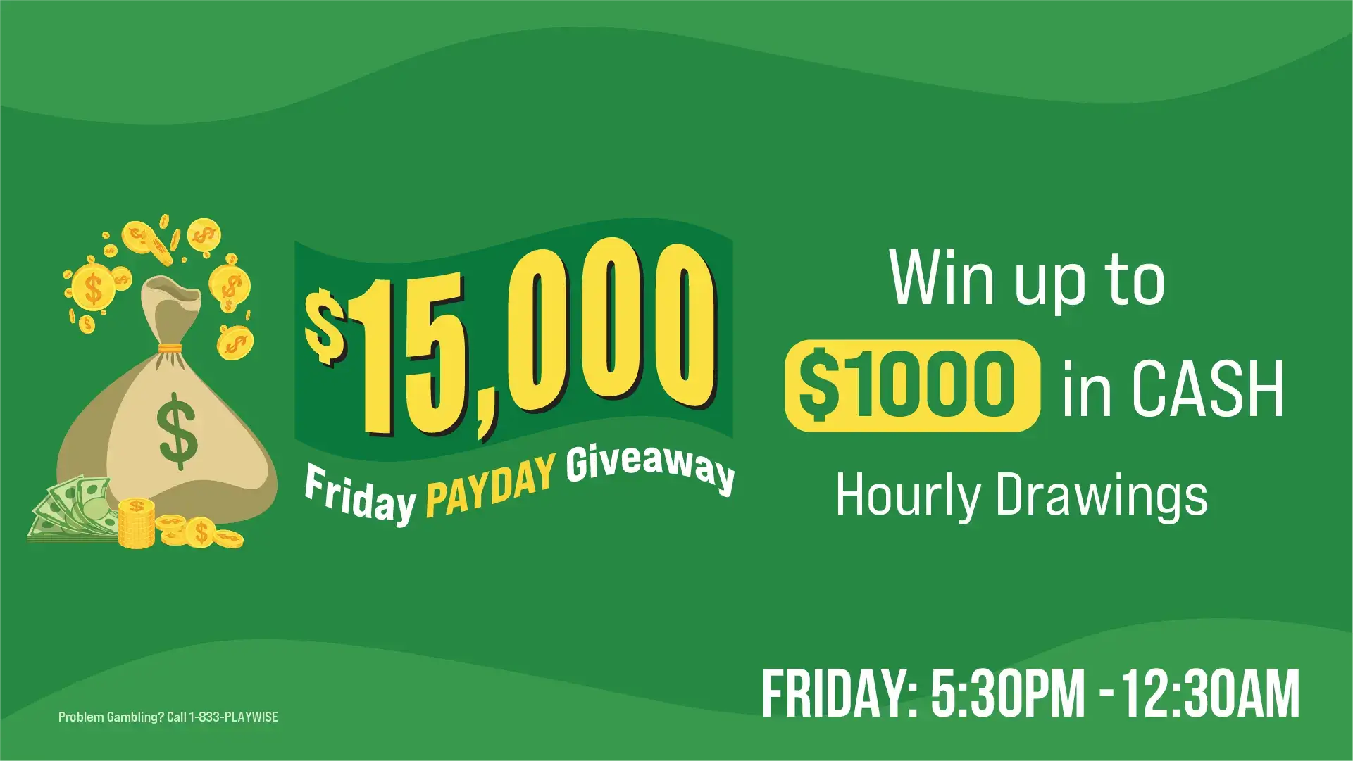 $15K Friday Payday Giveaway