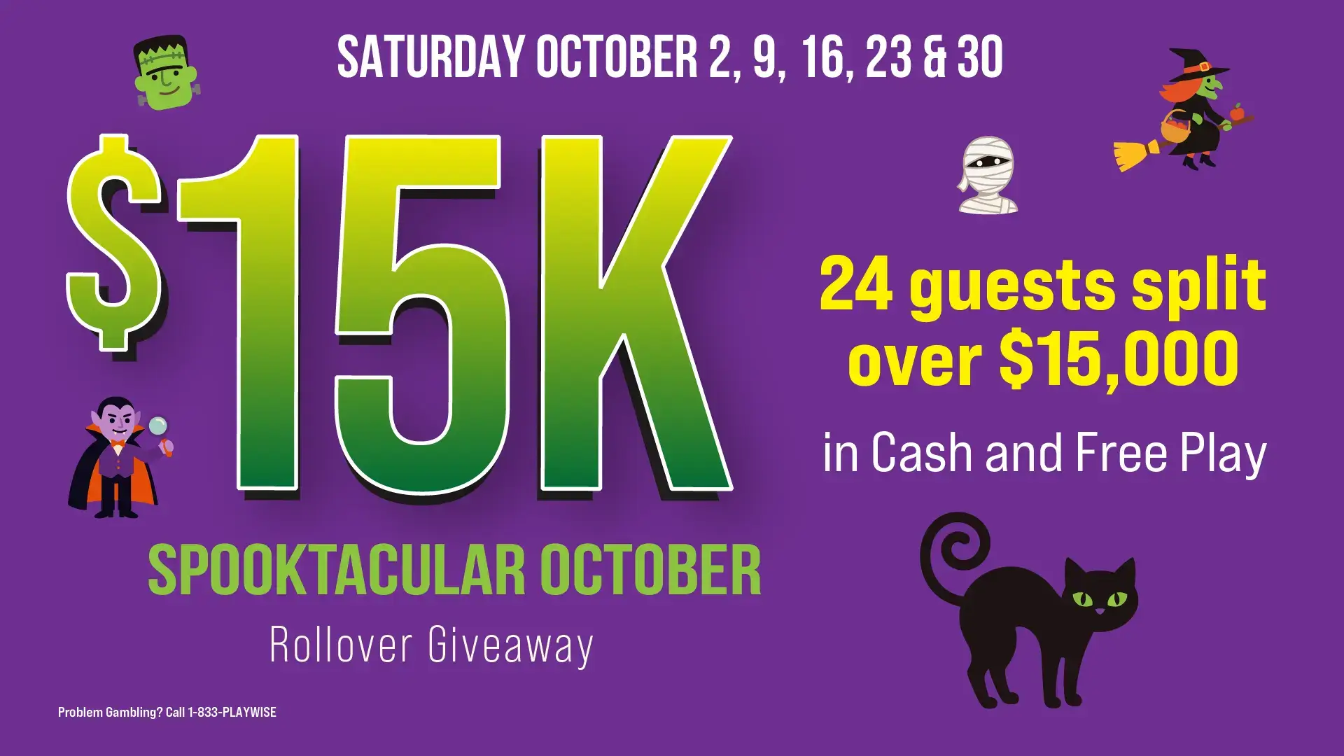 $15K Spooktacular October Rollover Giveaway       