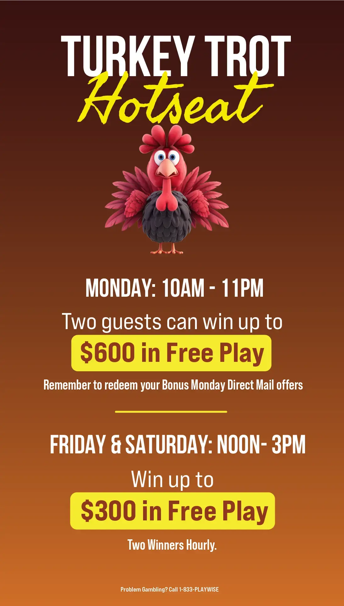 Turkey Trot Hot Seat